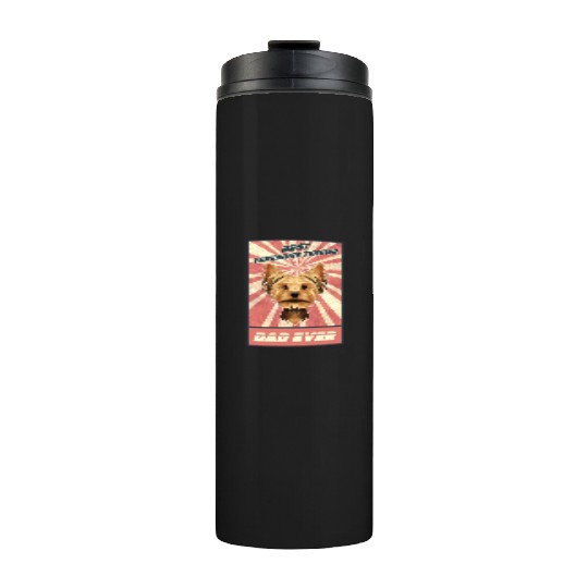Best Yorkshire Terrier Dad Ever I Yorkie Lover Thermal Tumblers