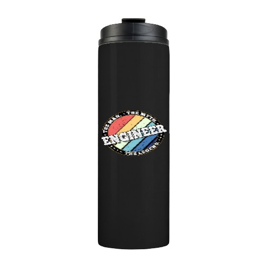 Engineer. The man. The myth. The legend. Thermal Tumblers