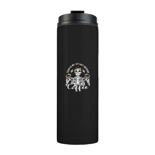 Skeleton Drink Tired Mom needs Coffee Thermal Tumblers