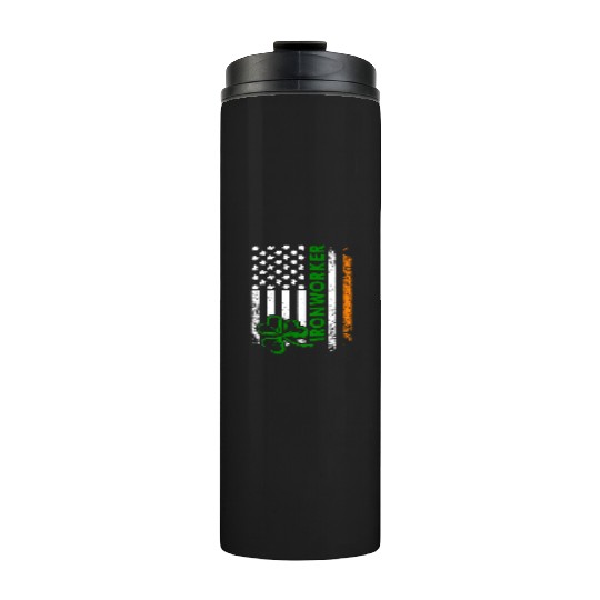Im An Irish Ironworker Ironworker Thermal Tumblers