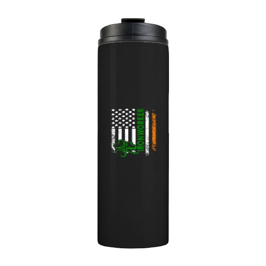 Im An Irish Ironworker Ironworker Thermal Tumblers