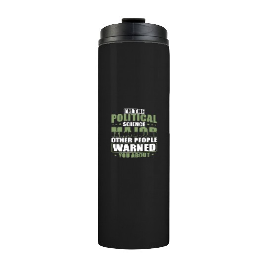 Political Science Major Thermal Tumblers