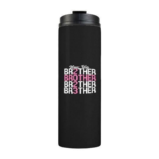 New Big Brother 2023 Pink Sibling Pregnancy Thermal Tumblers