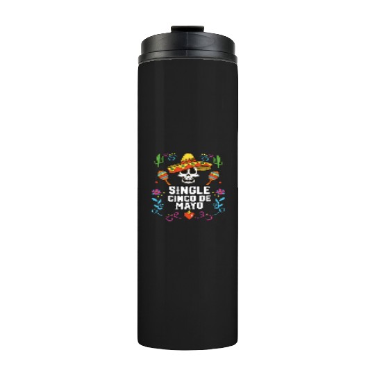 Single Cinco De Mayo Mexican Pride Mexico Country Thermal Tumblers