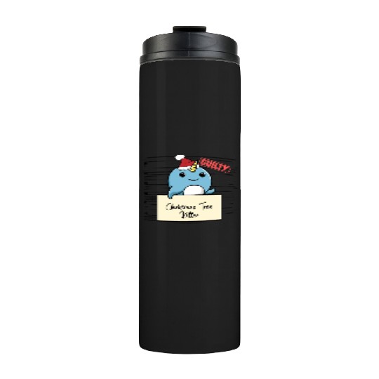 Narwhal christmas funny prison Thermal Tumblers