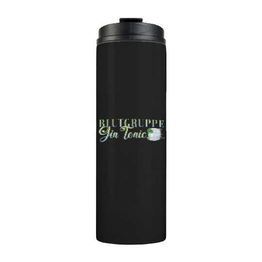 Blutgruppe Gin Tonic Cocktail Bartender Thermal Tumblers