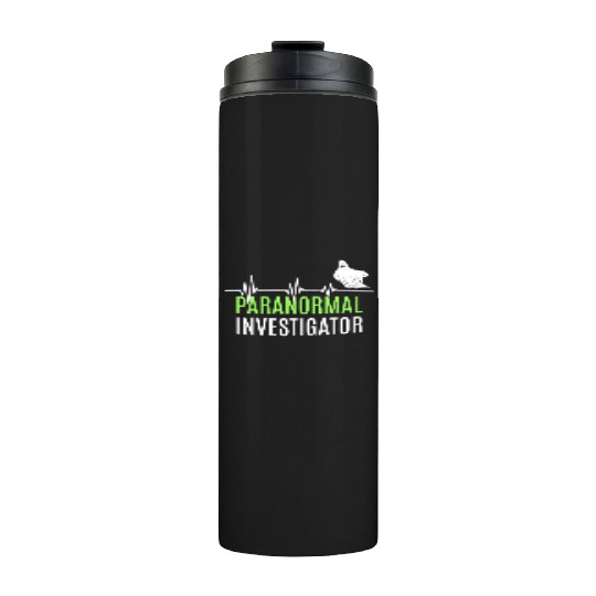 Ghost Hunting Paranormal Investigator Thermal Tumblers