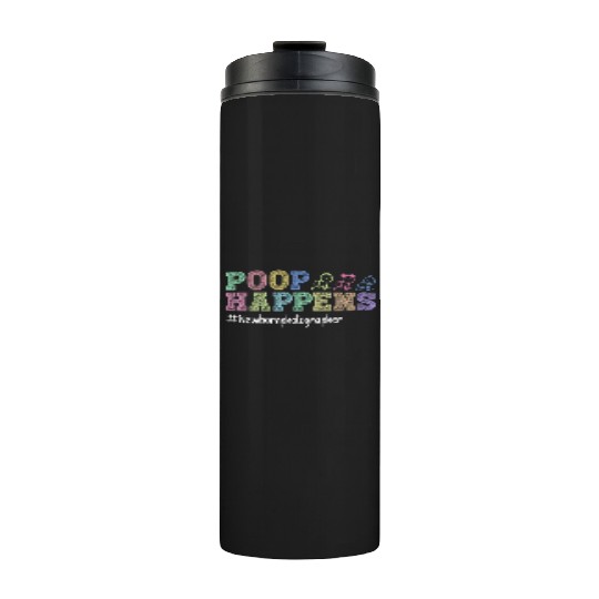 Poop Happens #Newbornphotographer - Newborn Thermal Tumblers