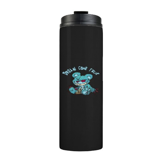 dream's come true Teddys Horror Halloween Thermal Tumblers