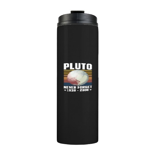 PLUTO NEVER FORGET 1930-2006 Thermal Tumblers