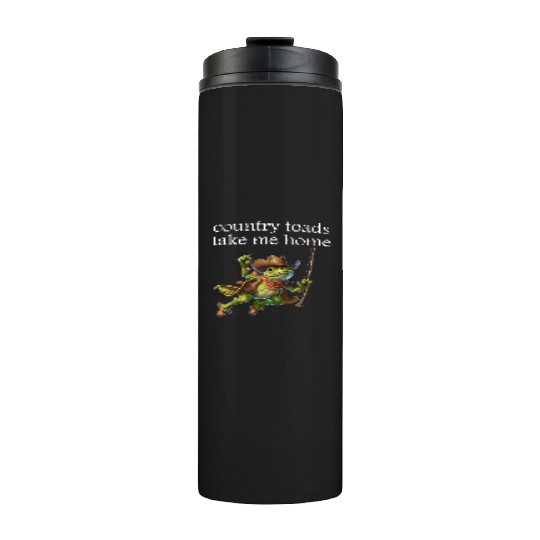 Cowboy Frog,country toads take me home Thermal Tumblers