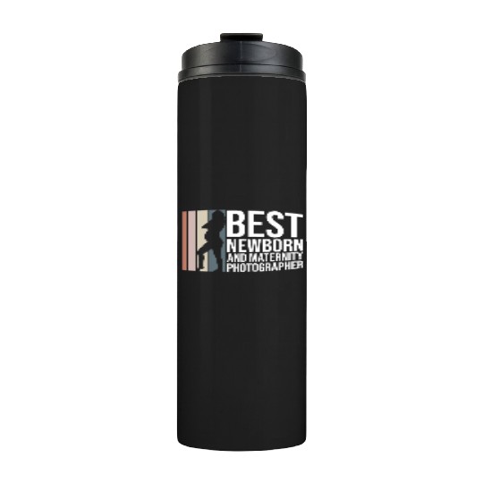 Best Newborn And Maternity Photographer - Thermal Tumblers