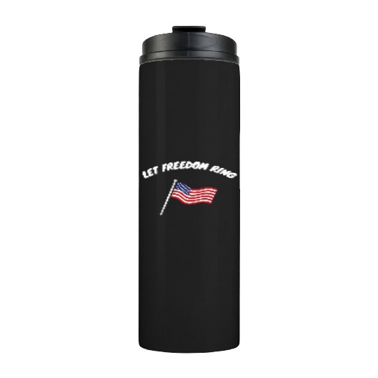 Let Freedom Ring Martin Luther King Day Human Righ Thermal Tumblers