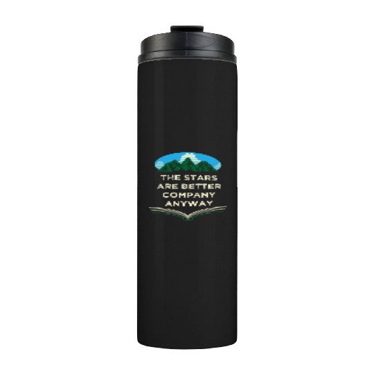 Stars Are Better Company Wildlife Camping Outdoor Thermal Tumblers