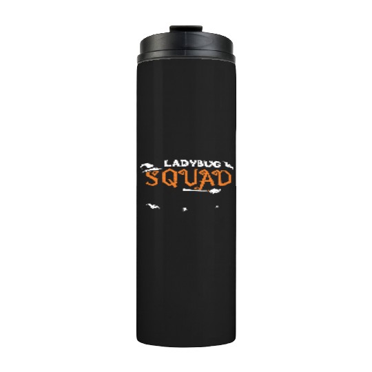 Ladybug Squad - Halloween Thermal Tumblers
