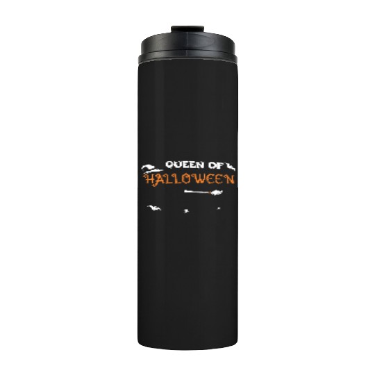 Queen Of Halloween - Halloween Thermal Tumblers