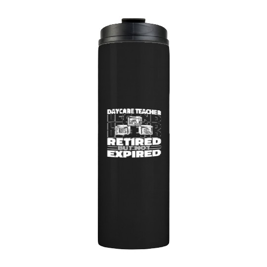Daycare Teacher Retired Thermal Tumblers