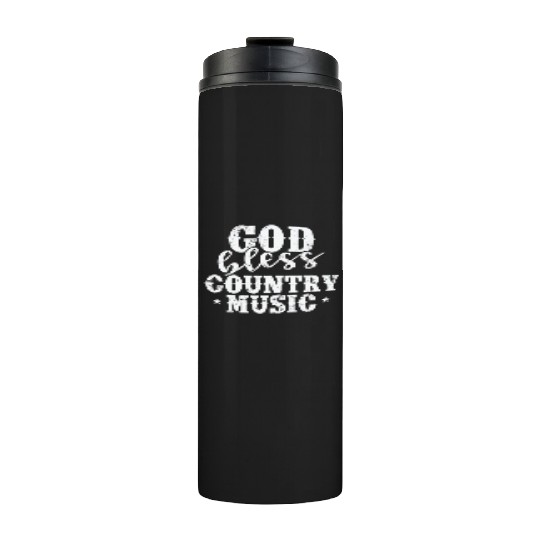 God bless Country Music USA America Cowboys Thermal Tumblers