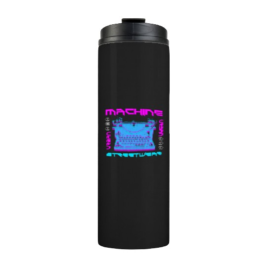 Machine Streetwear Thermal Tumblers