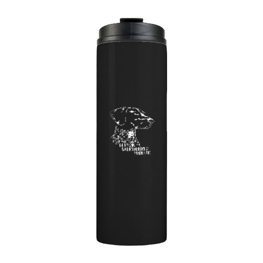Loved by a German Shorthaired Pointer dog mom Thermal Tumblers