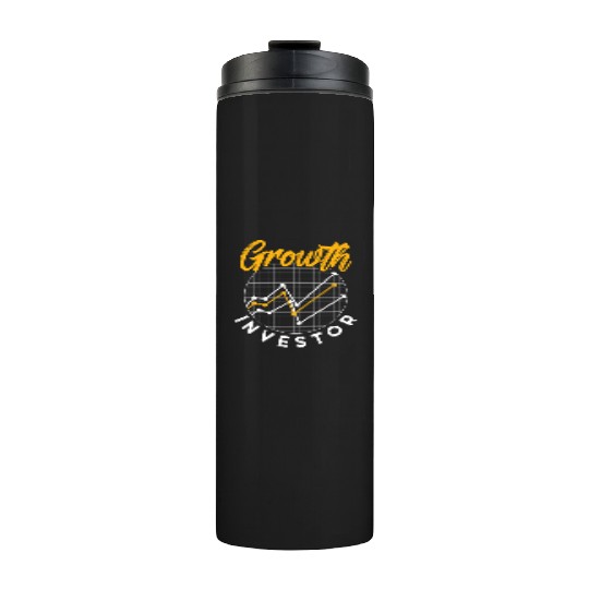Growth Investor Investing Invest Shareholder Thermal Tumblers