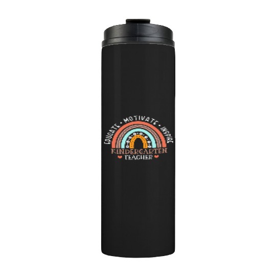 Educate Motivate Inspire Kindergarten Teacher Thermal Tumblers