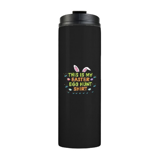 This Is My Easter Egg Hunt Funny Rabbit Face Squad Thermal Tumblers