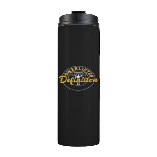 Powerlifter Definition - Gym Thermal Tumblers
