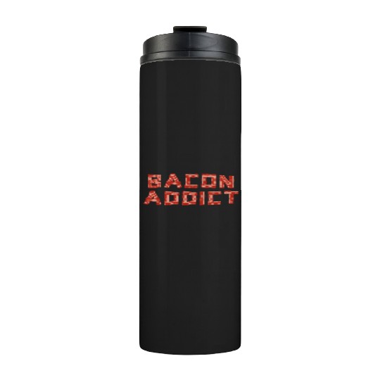 Funny Bacon Lover BBQ Pork Thermal Tumblers