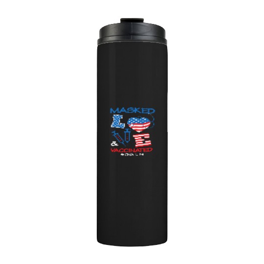 Masked LOVE Vaccinated USA Flag 4th of July Gifts Thermal Tumblers