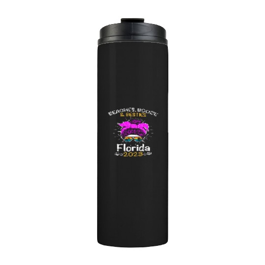 Beaches Booze Besties Florida 2023 Spring Break Thermal Tumblers