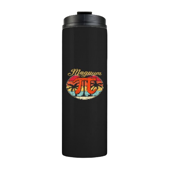 Magnum Pi Math Pi Day Retro Thermal Tumblers
