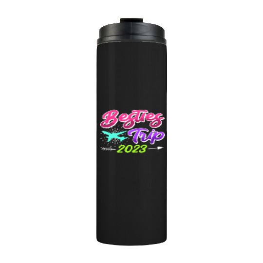 Besties Trip 2023 Vacation Friends Spring Break Thermal Tumblers