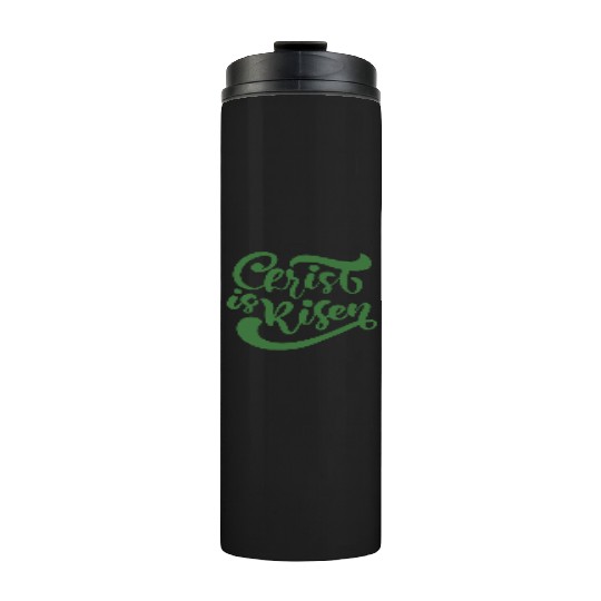 He Is Risen Religious Easter Thermal Tumblers