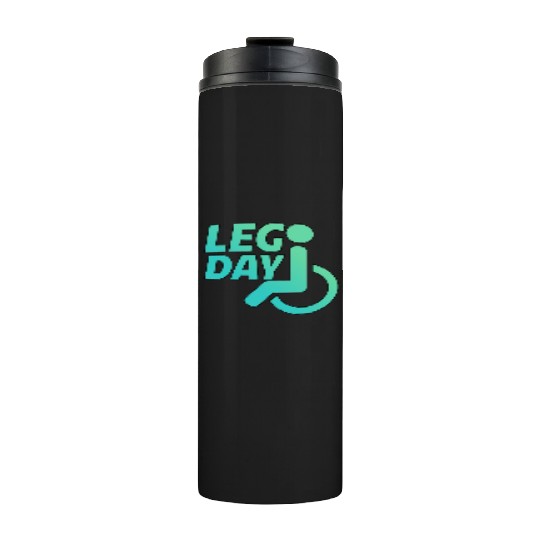 Leg Day Handicapped Wheelchair 22 Thermal Tumblers