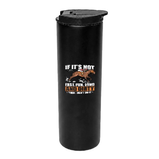 Horse Riding Funny Endurance Riding Thermal Tumblers