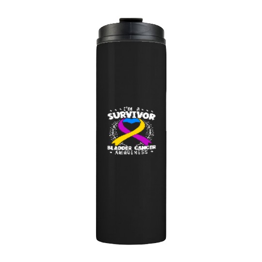 Bladder Cancer Survivor Bladder Cancer Awareness Thermal Tumblers