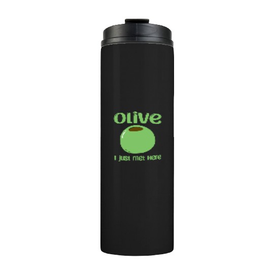 Green Olive Lover Quote Thermal Tumblers
