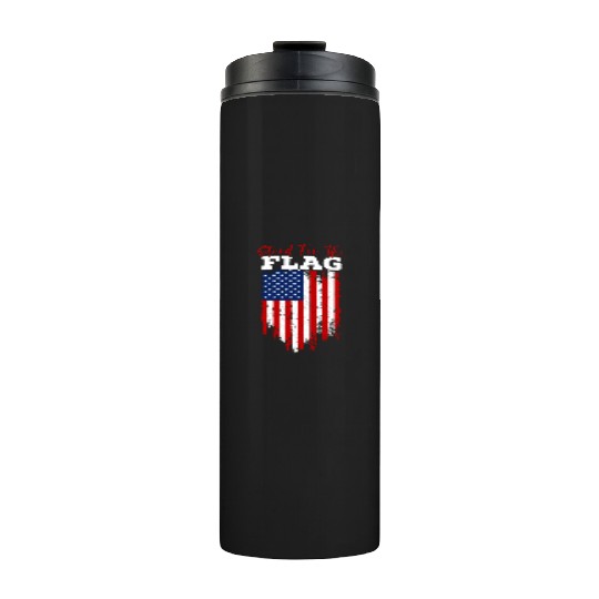 Stand For The Flag Veteran USA Flag Memorial Day Thermal Tumblers
