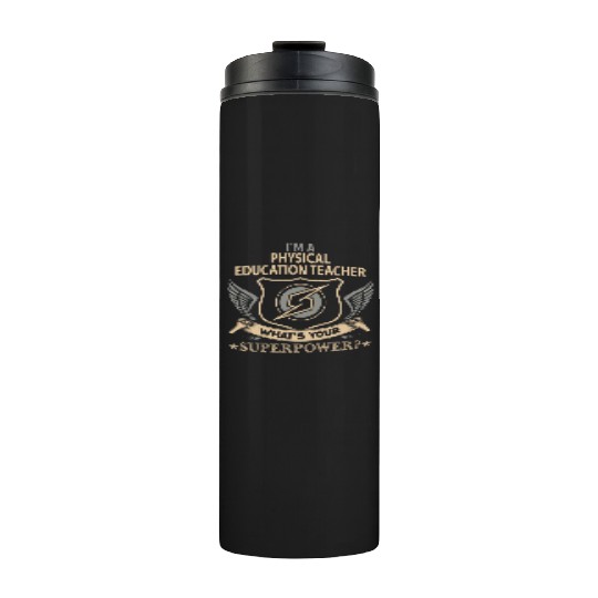 Physical Education Teacher Thermal Tumblers - Superpower Jo