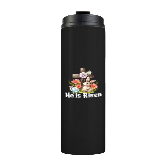 He Is Risen Cute Bunny Christianity Cross Thermal Tumblers