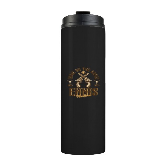 Ennis Montana wild west town Thermal Tumblers