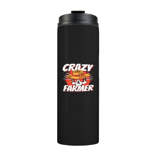 Crazy Farmer Rancher Agribusiness Agriculture Thermal Tumblers