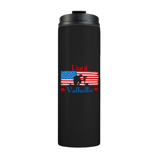 Until Valhalla - Us Flag Thermal Tumblers