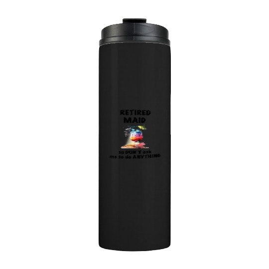 Retired Maid Vacation Tropical Cocktail Umbrella Thermal Tumblers