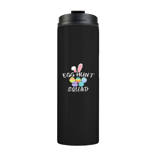 Egg Hunt Squad 2023 Funny Easter Day 2023 Egg Hunt Thermal Tumblers