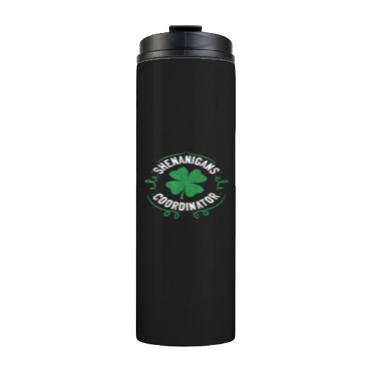 Shenanigans Coordinator Matching Teacher St Patri Thermal Tumblers
