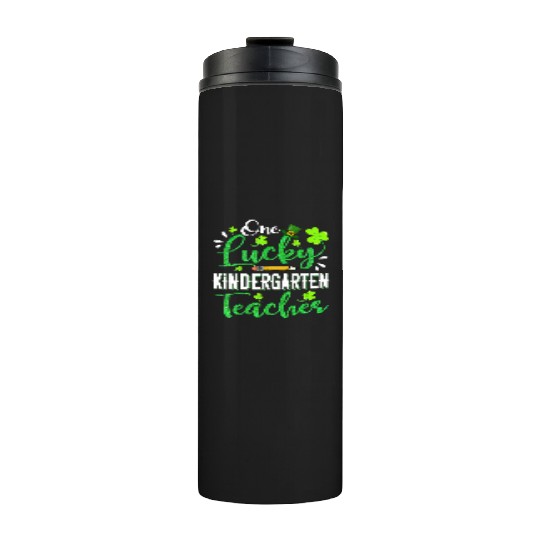 One Lucky Kindergarten Teacher Pencil Shamrock Pa Thermal Tumblers