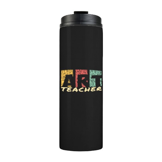 Art Teaching I Art Teacher Thermal Tumblers