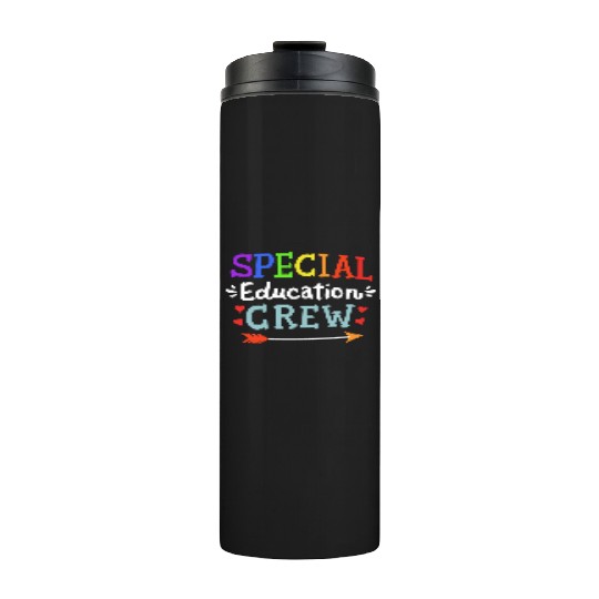 Special Education Sped Teacher Sped Student Thermal Tumblers